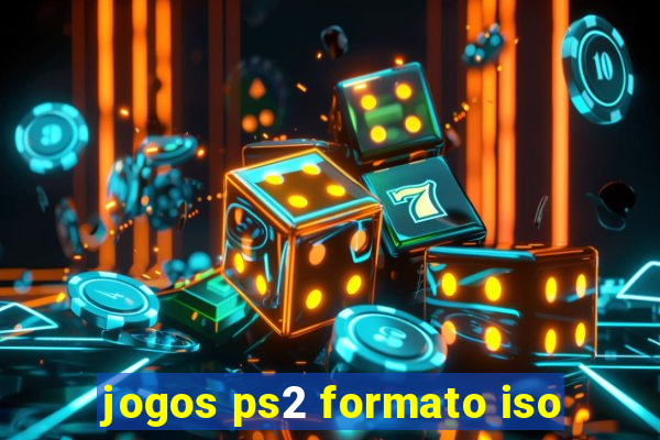 jogos ps2 formato iso